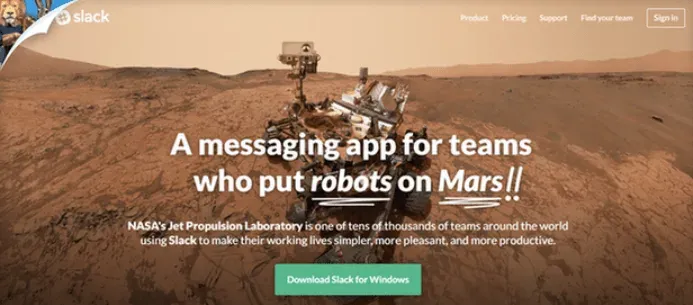 Slack homepage: a messaging app for teams who put robots on Mars
