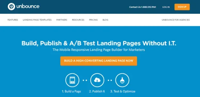 Unbounce homepage: build, publish and A/B test landing pages without I.T.