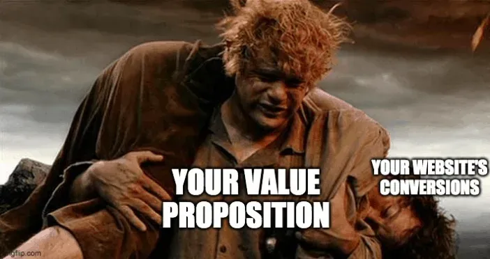 Lord of the Rings meme: your value proposition carrying your website's conversions